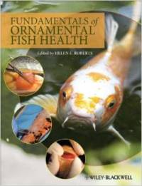 Fundamentals of Ornamental Fish Health