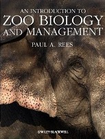 An introduction to zoo biology and management